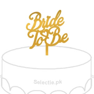 Bride To Be Cake Topper