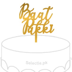Baat Pakki Bat Paki Engaged Cake Topper