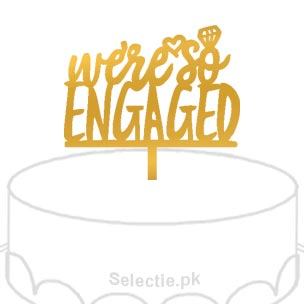 We Are So Engaged Engagement Cake Topper