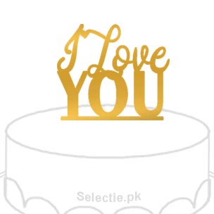 I Love You Cake Topper