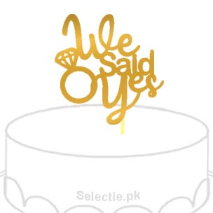 We Said Yes Wedding Cake Topper